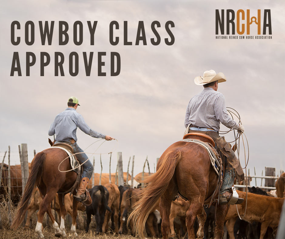 NRCHA Approves Cowboy Class to Begin in 2023 National Reined Cowhorse