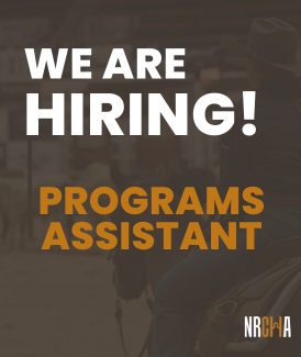 Program Assistant Sign NRCHA Seeks Programs Assistant - National Reined Cow Horse Association